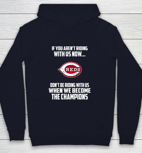 MLB Cincinnati Reds Baseball We Become The Champions Youth Hoodie 2