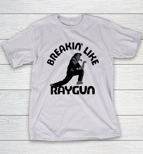 Breaking Like Raygun Youth T-Shirt 3