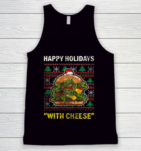 Funny Happy Holidays With Cheese Gifts Christmas Ugly Tank Top