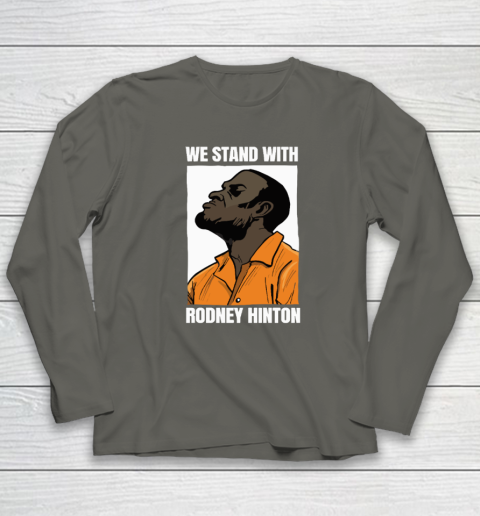We Stand With Rodney Hinton Long Sleeve T-Shirt 4