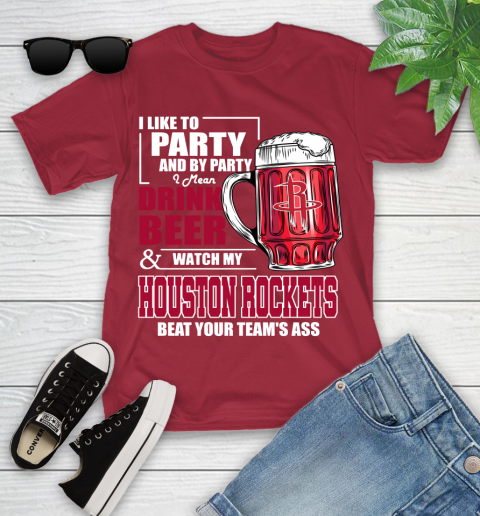 NBA Drink Beer and Watch My Houston Rockets Beat Your Team's Ass Basketball Youth T-Shirt 14