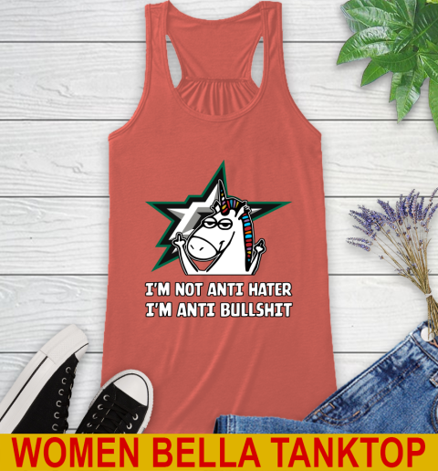 Dallas Stars NHL Hockey Unicorn I'm Not Anti Hater I'm Anti Bullshit Racerback Tank 4