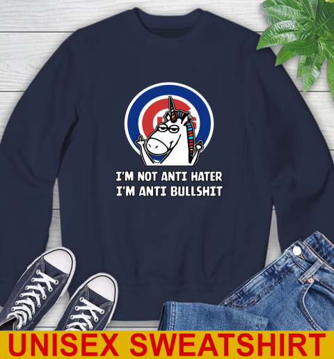 Chicago Cubs MLB Baseball Unicorn I'm Not Anti Hater I'm Anti Bullshit Sweatshirt - Image 4