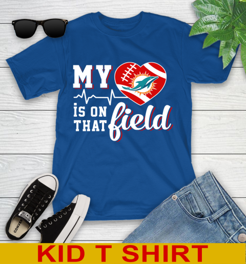 NFL My Heart Is On That Field Football Sports Miami Dolphins Youth T-Shirt 10