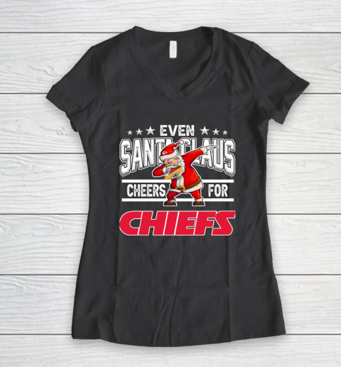 Kansas City Chiefs Even Santa Claus Cheers For Christmas NFL Women's V-Neck T-Shirt 6