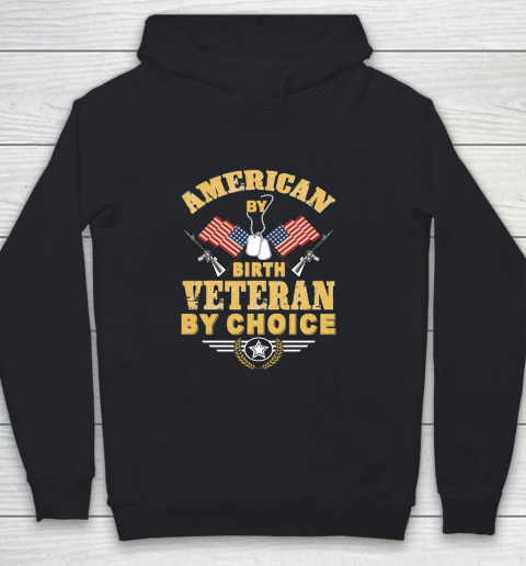 Veteran Shirt American By Birth Veteran By Choise Youth Hoodie