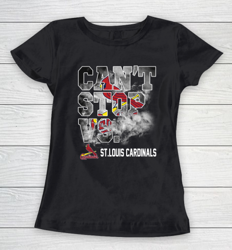 MLB St.Louis Cardinals Baseball Can't Stop Vs Cardinals Women's T-Shirt