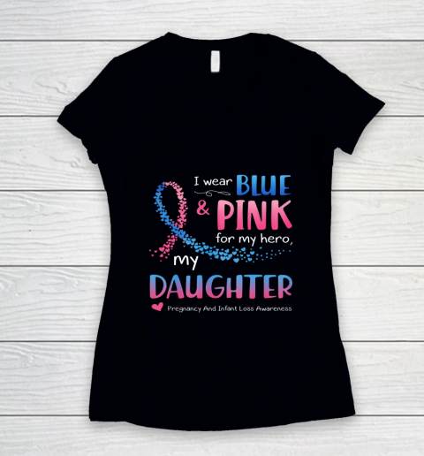 Blue Pink Pregnancy And Infant Loss Awareness For Daughter Women's V-Neck T-Shirt