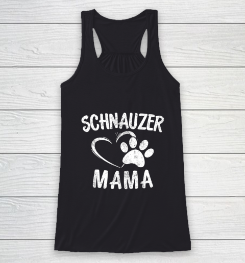 Dog Mom Shirt Schnauzer Mama Gift Dog Lover Apparel Schnauzers Mom Racerback Tank