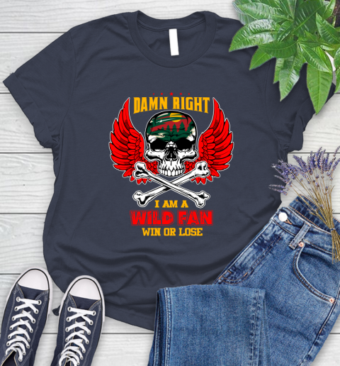 NHL Damn Right I Am A Minnesota Wild Win Or Lose Skull Hockey Sports Women's T-Shirt 14