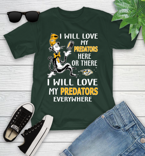 NHL Hockey Nashville Predators I Will Love My Predators Everywhere Dr Seuss Shirt Youth T-Shirt 4