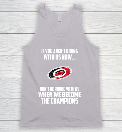 NHL Carolina Hurricanes Hockey We Become The Champions Tank Top 3