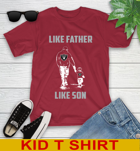 Oakland Raiders NFL Football Like Father Like Son Sports Youth T-Shirt 12