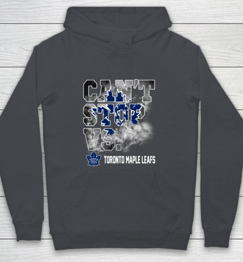 NHL Toronto Maple Leafs Hockey Can't Stop Vs Youth Hoodie 5