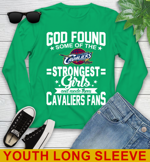 Cleveland Cavaliers NBA Basketball God Found Some Of The Strongest Girls Adoring Fans Youth Long Sleeve 7
