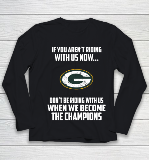 NFL Green Bay Packers Football We Become The Champions Youth Long Sleeve