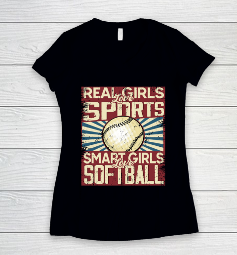 Real girls love sports smart girls love softball Women's V-Neck T-Shirt