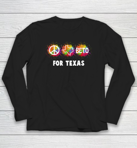 Beto For Everyone Texas Need A Beto Governor Long Sleeve T-Shirt