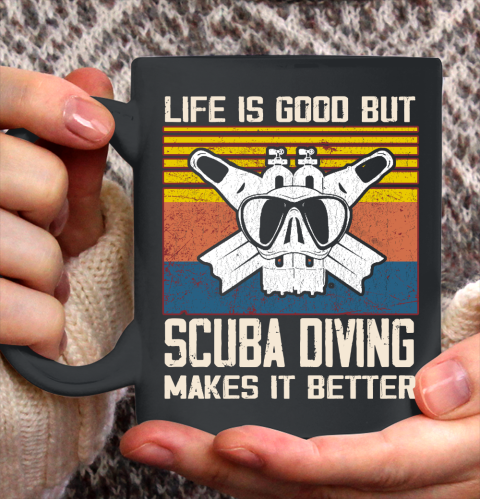 Life is good but Scuba diving makes it better Ceramic Mug 11oz