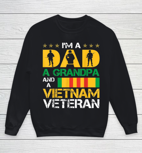 Im A Dad A Grandpa And A Vietnam Veteran Youth Sweatshirt