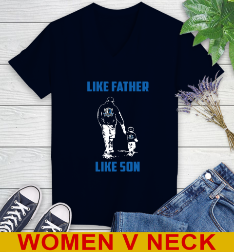 Dallas Mavericks NBA Basketball Like Father Like Son Sports Women's V-Neck T-Shirt 2