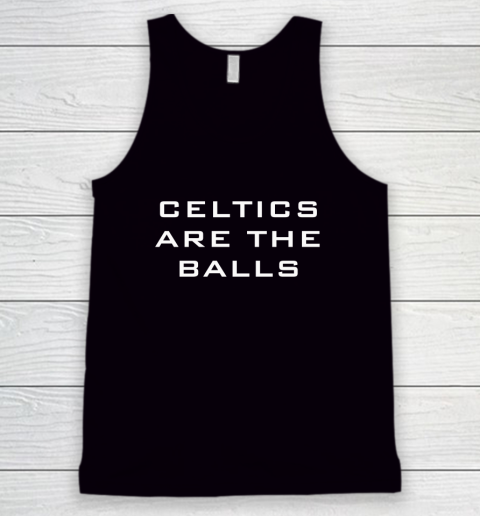 Celtic Are The Balls Tank Top