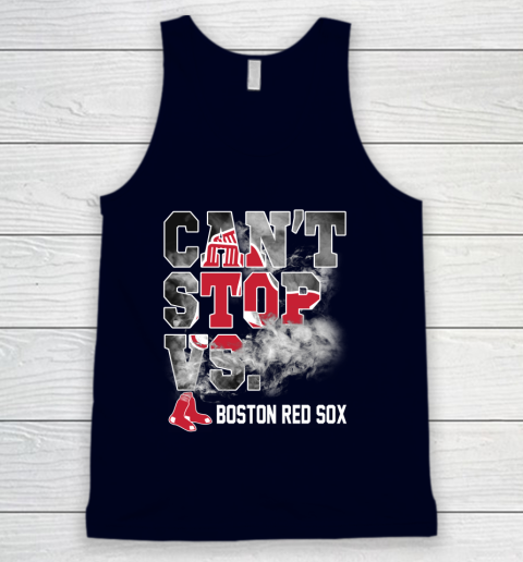 MLB Boston Red Sox Baseball Can't Stop Vs Boston Red Sox Tank Top 2