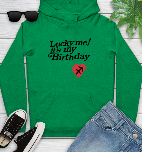 Lucky me it's my birthday shirt 112