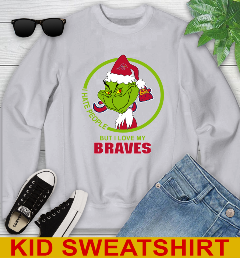 Atlanta Braves MLB Christmas Grinch I Hate People But I Love My Favorite Baseball Team Youth Sweatshirt 4