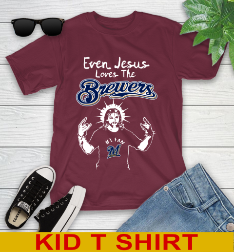 Milwaukee Brewers MLB Baseball Even Jesus Loves The Brewers Shirt Youth T-Shirt 5