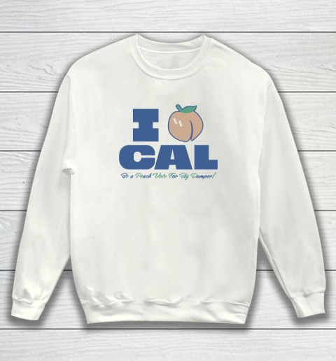 Bryan Woo I Peach Cal Be A Peach Vote For Big Dumper Sweatshirt
