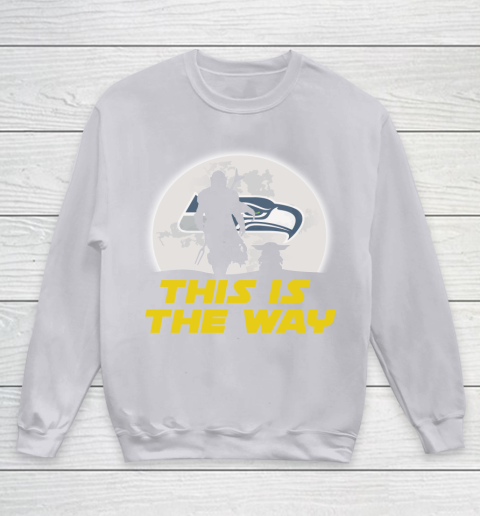 Seattle Seahawks NFL Football Star Wars Yoda And Mandalorian This Is The Way Youth Sweatshirt 3