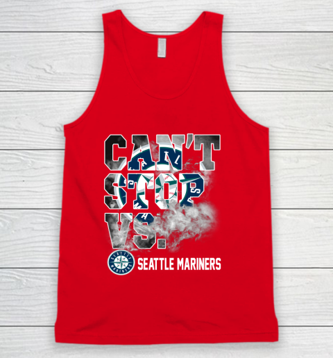 MLB Seattle Mariners Baseball Can't Stop Vs Mariners Tank Top 5