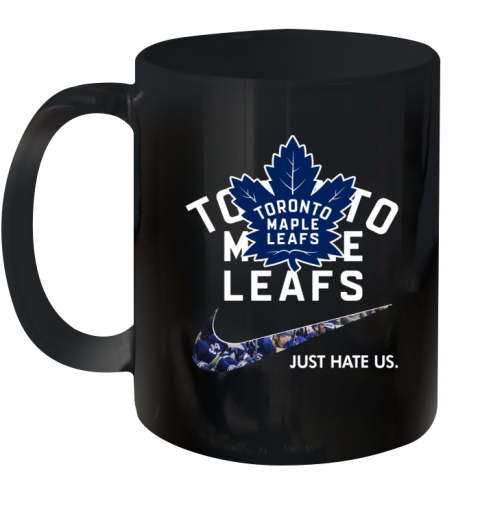 NHL  Toronto mapple leafs x Nike Just Hate Us 07tz nhltoronto mapple leafs x nike just hate us ceramic mug 110 56 front black