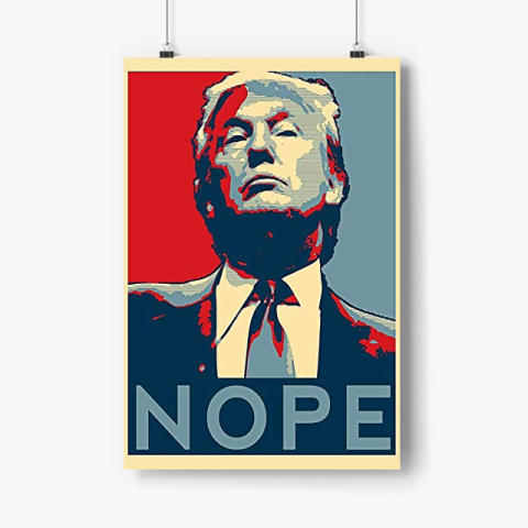 Trump Nope 001 Poster