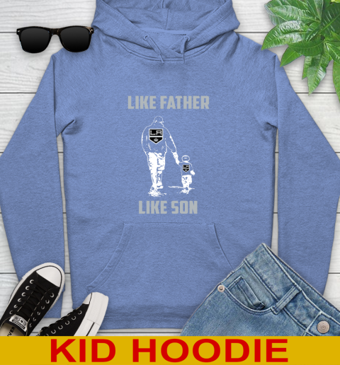 Los Angeles Kings NHL Hockey Like Father Like Son Sports Youth Hoodie 12