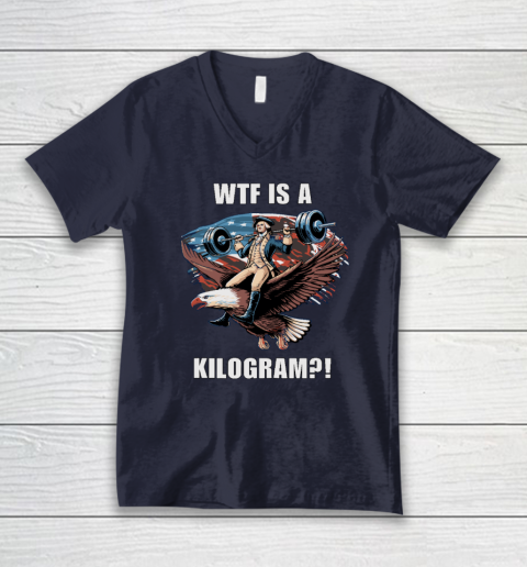WTF is a Kilogram_ Funny 4th of July Patriotic Eagle USA V-Neck T-Shirt 2