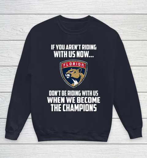 NHL Florida Panthers Hockey We Become The Champions Youth Sweatshirt 2