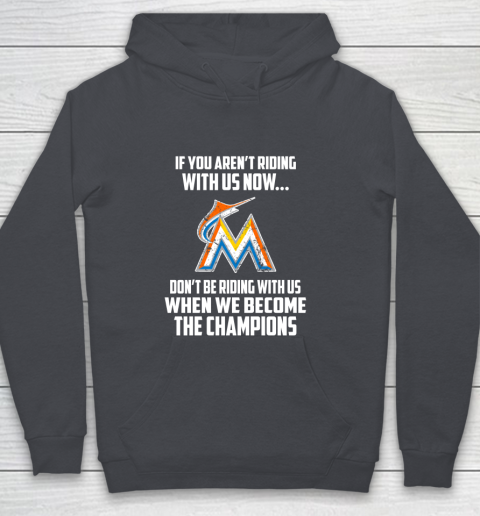 MLB Miami Marlins Baseball We Become The Champions Youth Hoodie 5