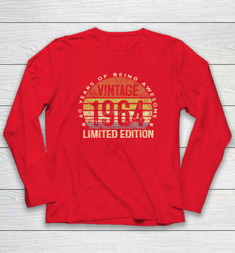 60 Year Old Gifts Vintage 1964 Limited Edition 60th Birthday Long Sleeve T-Shirt 6