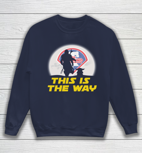 Philadelphia Phillies MLB Baseball Star Wars Yoda And Mandalorian This Is The Way Sweatshirt 2