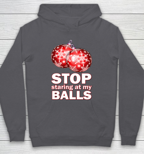 Stop Staring at my Balls Funny Christmas Holiday Pajama Hoodie 4