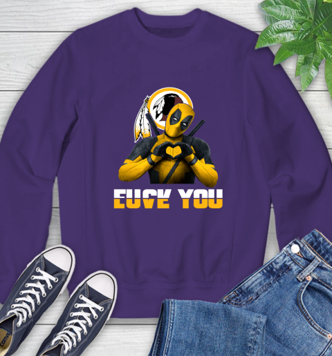 NHL Washington Redskins Deadpool Love You Fuck You Football Sports Sweatshirt 4