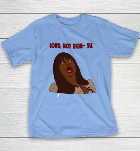 Lord Not Ekin Su Phaedra Parks The Traitors Youth T-Shirt 8