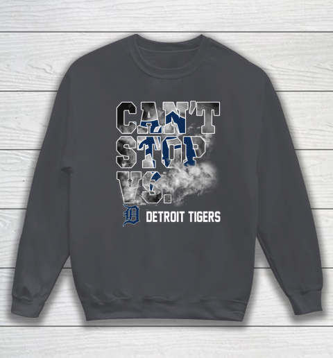 MLB Detroit Tigers Baseball Can't Stop Vs Detroit Tigers Sweatshirt 4