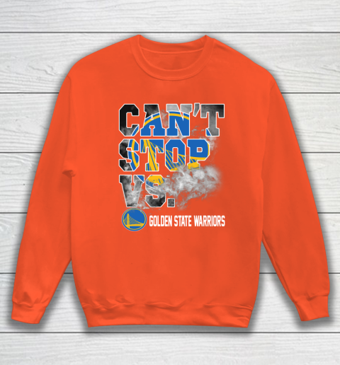 NBA Golden State Warriors Basketball Can't Stop Vs Sweatshirt 3