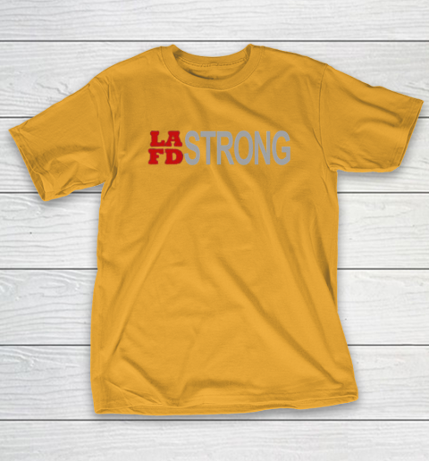 LAFD Strong T-Shirt 3