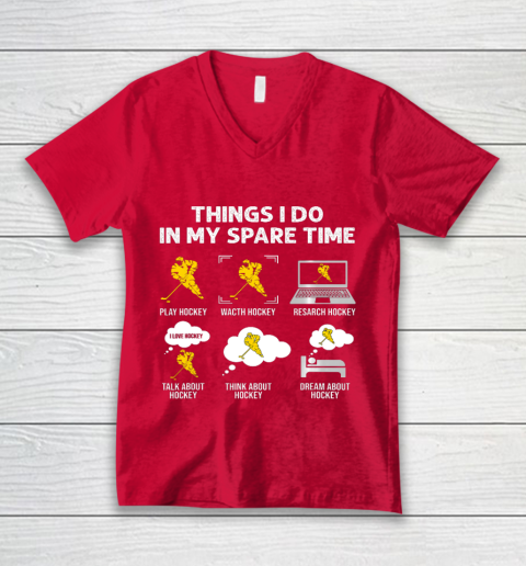 Things I Do In My Spare Time Hockey Ice Hockey Player Gift V-Neck T-Shirt 6