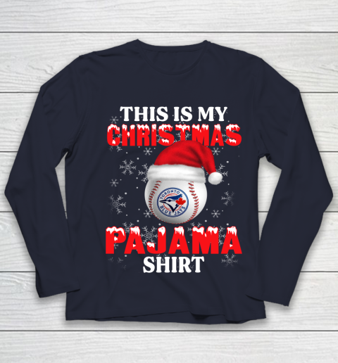 Toronto Blue Jays This Is My Christmas Pajama Shirt MLB Youth Long Sleeve 2