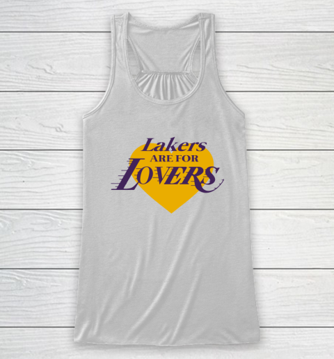 Love Lakers Shirt Laker Are For Lovers Racerback Tank